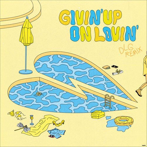 Givin' Up On Lovin' (DLG. Remix)