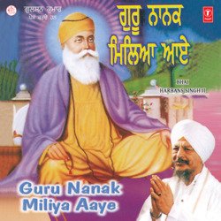 Guru Nanak Miliaa Aaye (Vyakhya Sahit)