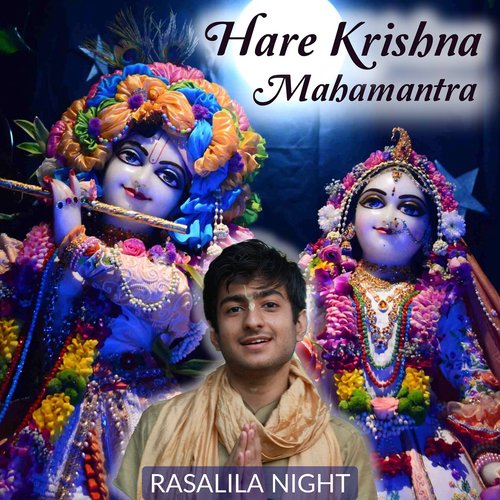 Hare Krishna Mahamantra - Rasalila Night