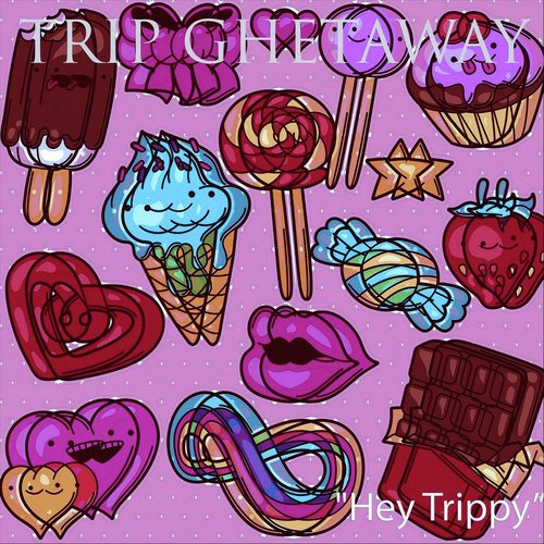 Hey Trippy cover art