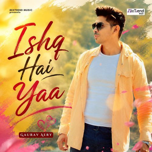 Ishq Hai Yaa