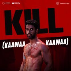 Kill (Kaawaa Kaawaa)-CBkJZxp8Qns