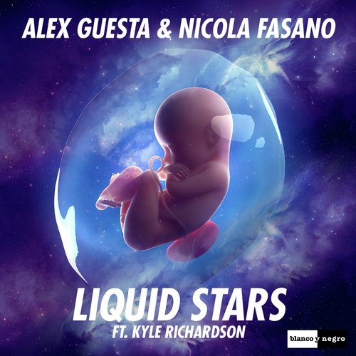 Liquid Stars (feat. Kyle Richardson)