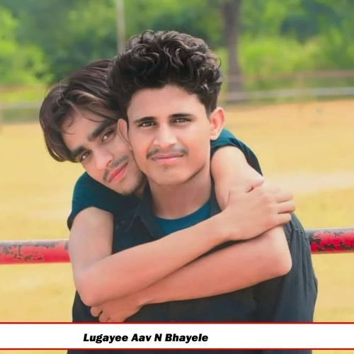 Lugayee Aav N Bhayele