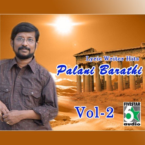Lyric Writer Hits Palani Barathi Vol-2