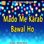 Mado Me karab Bawal Ho