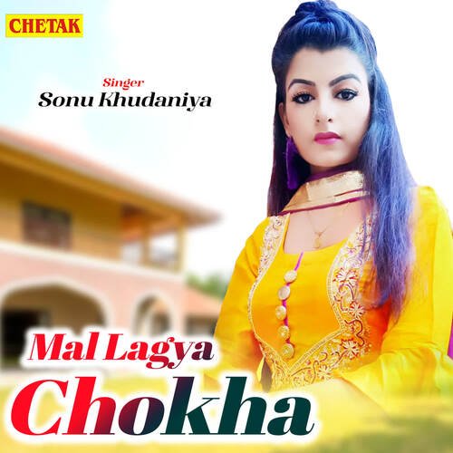 Mal Lagya Chokha