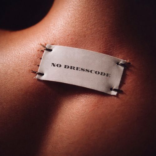 NO DRESSCODE