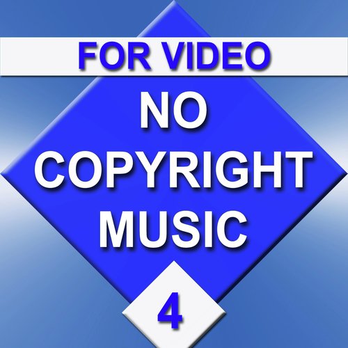 No Copyright Music for Video No.4