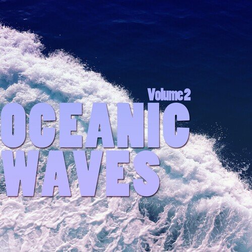 Oceanic Waves, Vol. 2