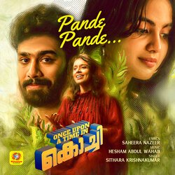 Pande Pande (From &quot;Once Upon a Time in Kochi&quot;)-QS4NAx4CDnw