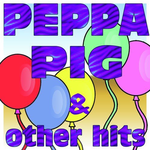 Peppa Pig (Music Inspired by the Serie "Peppa Pig ")
