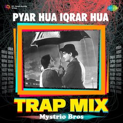 Pyar Hua Iqrar Hua - Trap Mix-NiZbAkJ0Z2o