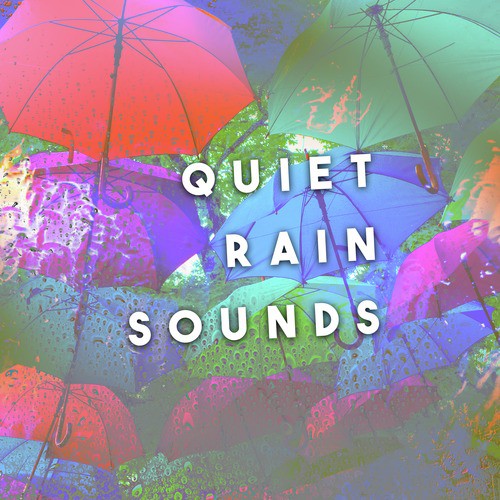 Quiet Rain Sounds