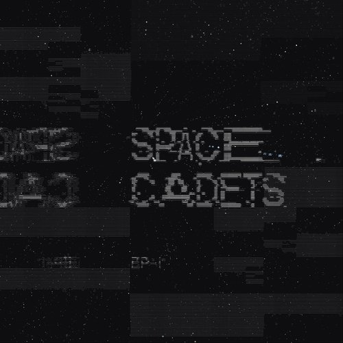 Space Cadets EP