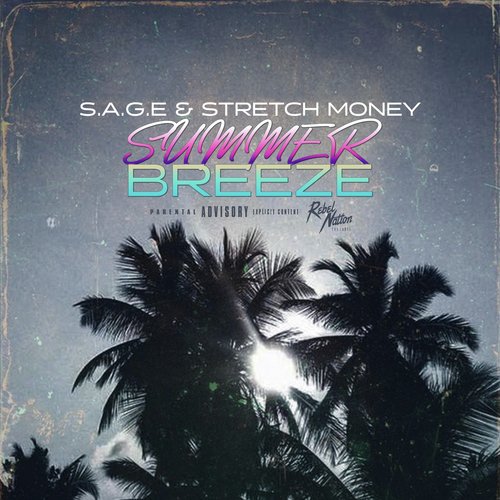 Summer Breeze (feat. Stretch Money)