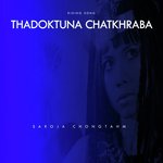 THADOKTUNA CHATKHRABA