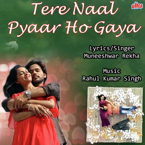 Tere Naal Pyaar Ho Gaya