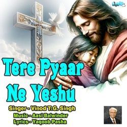 Tere Pyaar Ne Yeshu-RyIxWDYdY2o