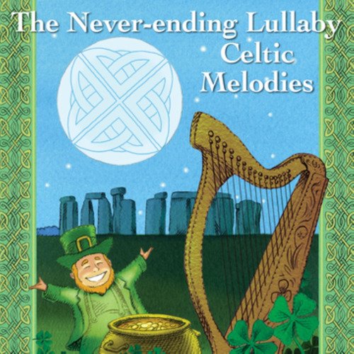 The Never-Ending Lullaby: Celtic Melodies_poster_image