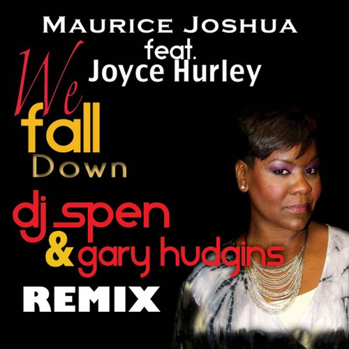 We Fall Down (feat. Joyce Hurley)_poster_image