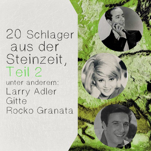 20 Schlager aus der Steinzeit, Teil 2