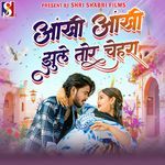 Aankhi Aankhi Jhule Tor Chehra