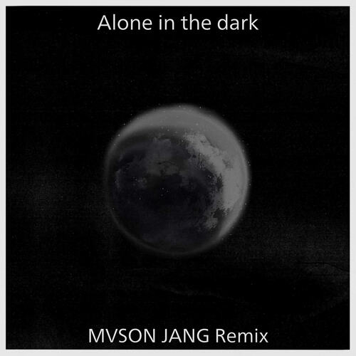 Alone in the dark (MVSON JANG Remix) (from '2023 LoL World Championship') cover art