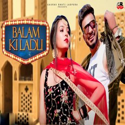 Balam Ki Ladli-Ogs6dRNcc2U