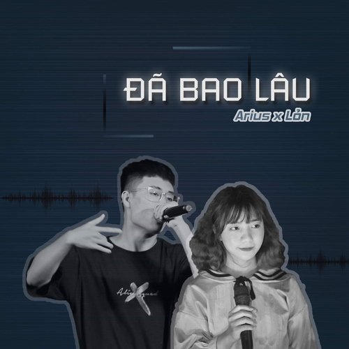 Đã Bao Lâu (feat. Lỏn)_poster_image