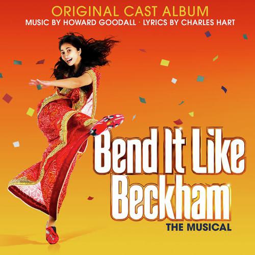 Bend it Like Beckham (Original Cast Album)