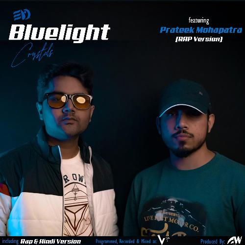 Bluelight Crystals (feat. Prateek Mohapatra) (Rap Instrumental) cover art