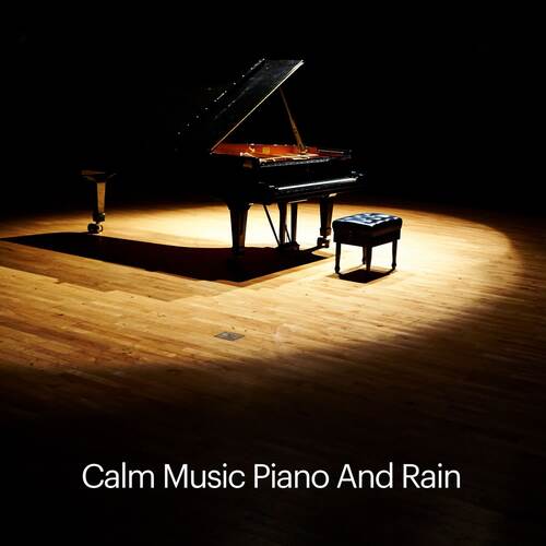 Calm Music Piano and Rain_poster_image