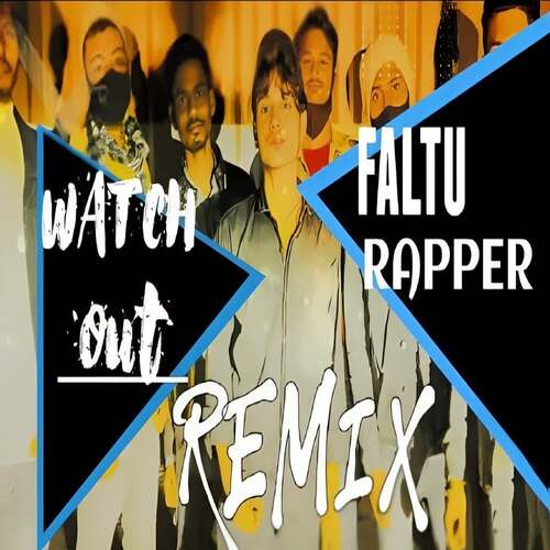 Faltu Rapper Remix_poster_image