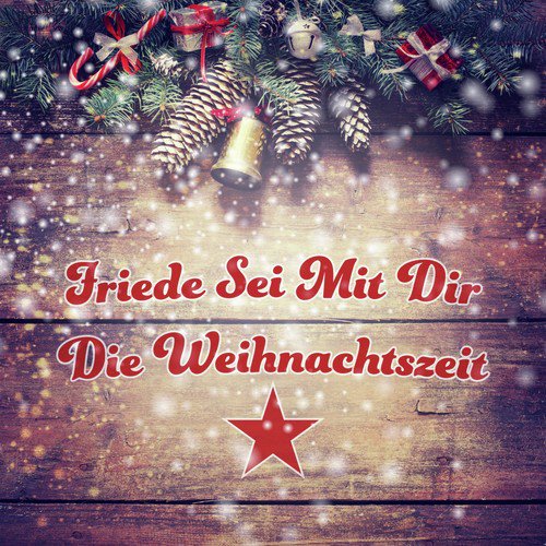 Friede sei mit dir: Die Weihnachtszeit