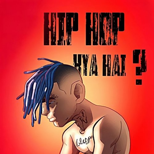 HIP HOP KYA HAI