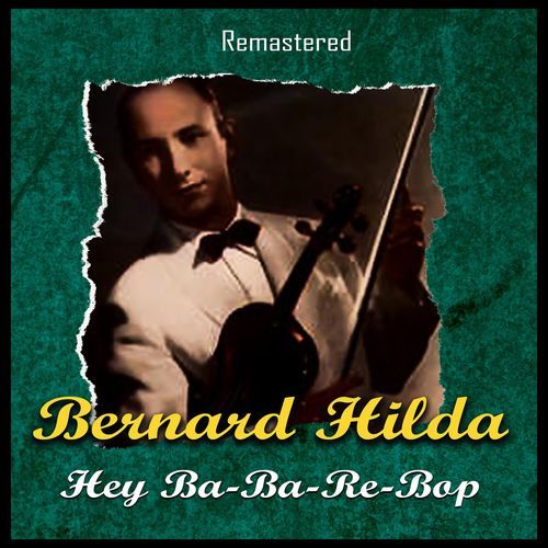 Hey Ba-Ba-Re-Bop (Remastered)