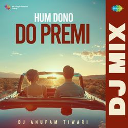 Hum Dono Do Premi - DJ Mix-PCxfUyFCTVE