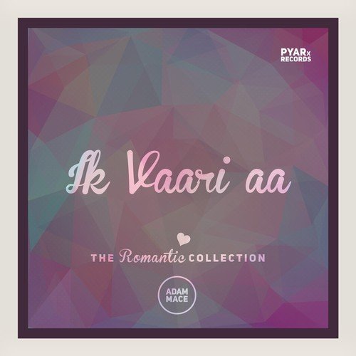 Ik Vaari Aa (The Romantic Collection) (Raabta)
