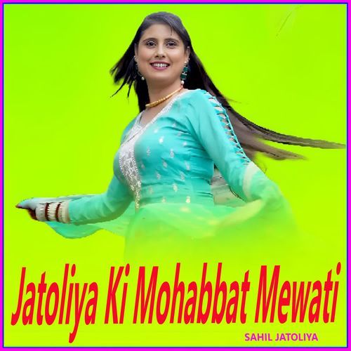 Jatoliya Ki Mohabbat Mewati