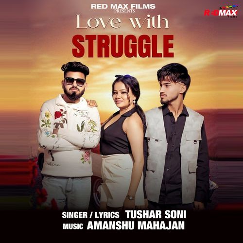 Love With Struggle
