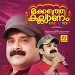Makkathe Kalyanam (Kolkali Mix)