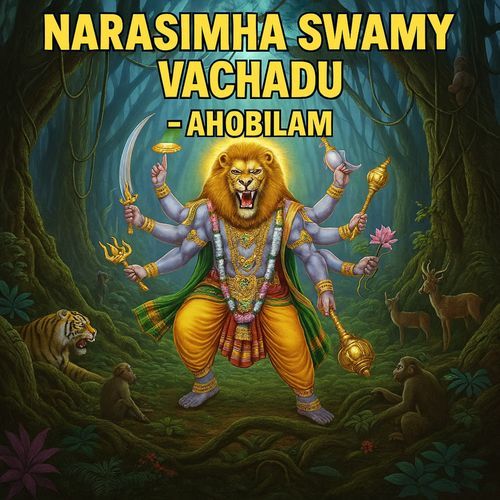 Narashima Swamy Vachadu - Ahobilam