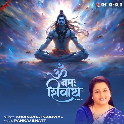 Om Namah Shivay Dhun - Anuradha Paudwal