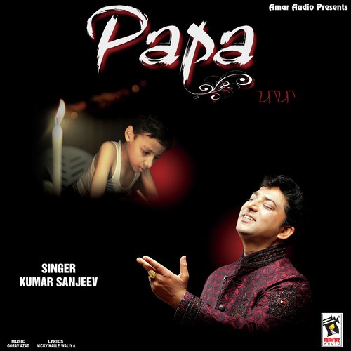 Papa - Song Download from Papa @ JioSaavn