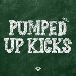 Pumped Up Kicks (Techno)