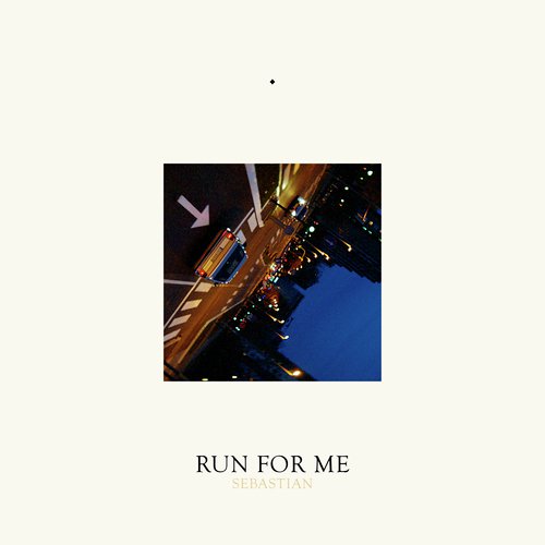 Run for Me (Edit)