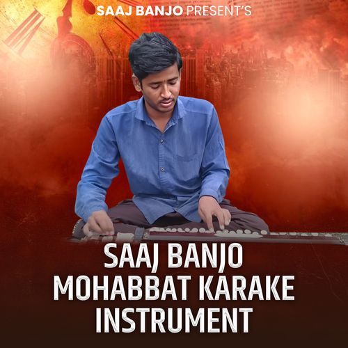 Saaj Banjo Mohabbat Karake (Instrumental)_poster_image