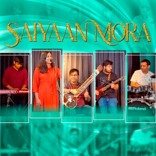 Saiyaan Mora