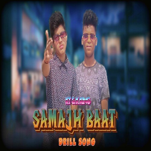 Samajh Baat ( Drill Rap Song )_poster_image